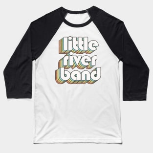 Little River Band / Rainbow Vintage Baseball T-Shirt